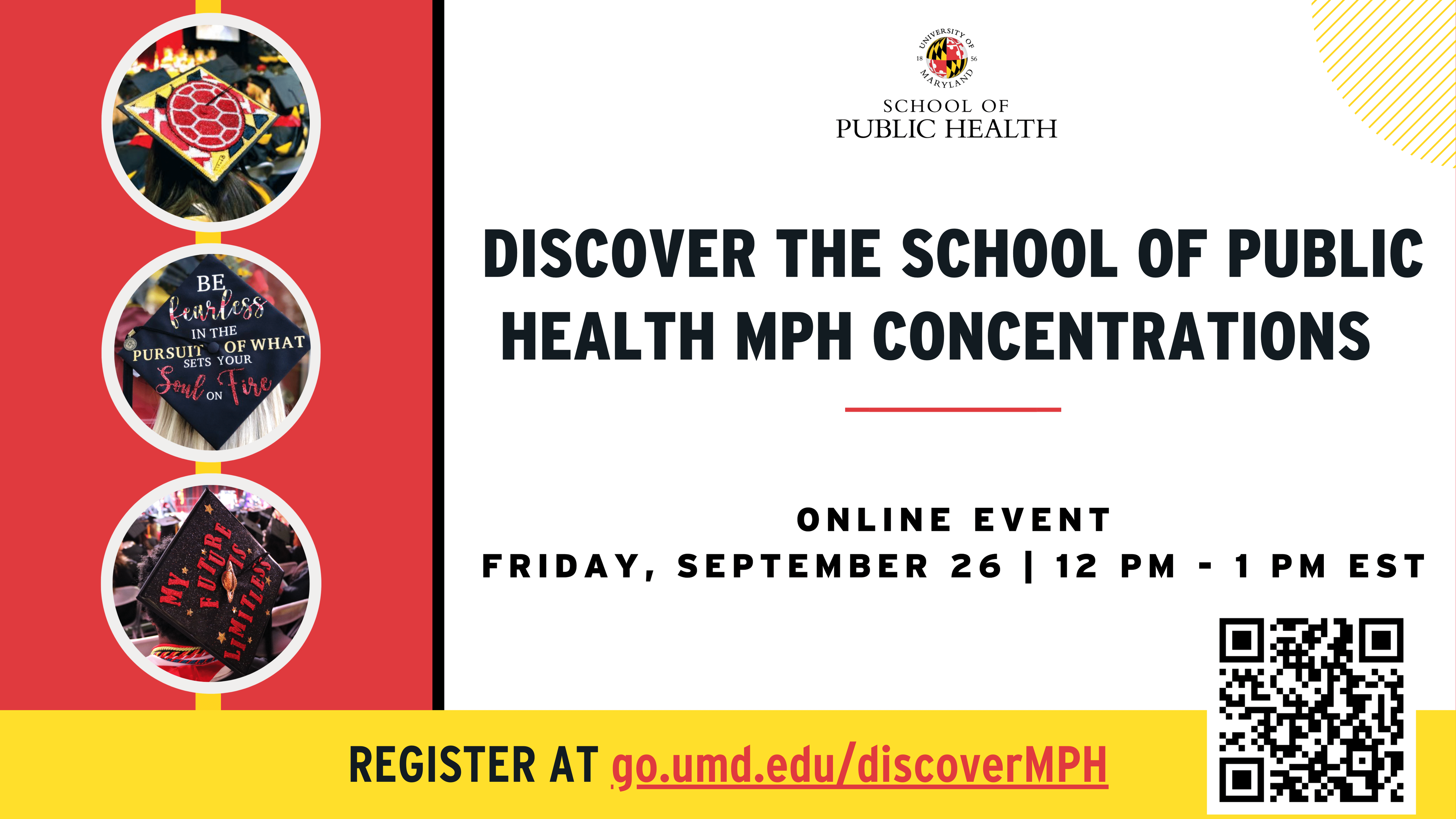 Discover your MPH concentration banner with images of graduation caps and link to register