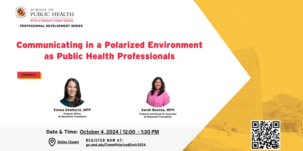 Communicating in a Polarized Envrionment as Public Health Professionals, Oct. 4, 12pm-1:30pm, Zoom
