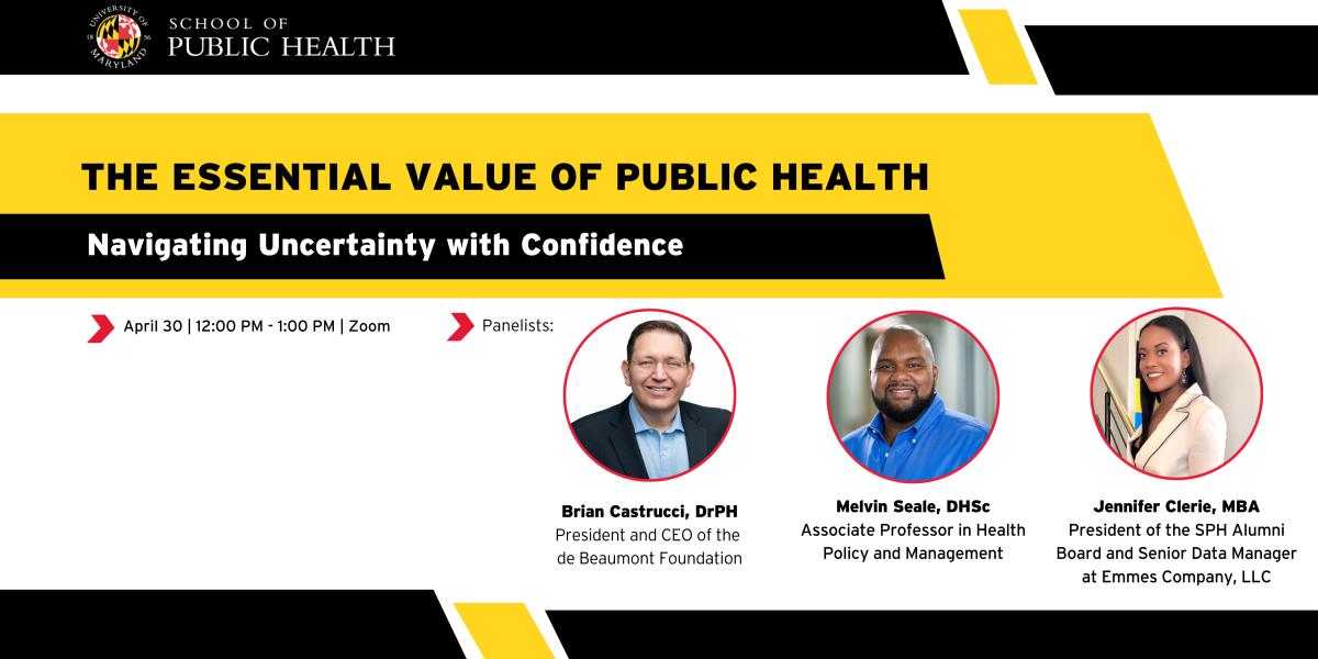 The Essential Value of Public Health: Navigating Uncertainty with Confidence Panel Flyer