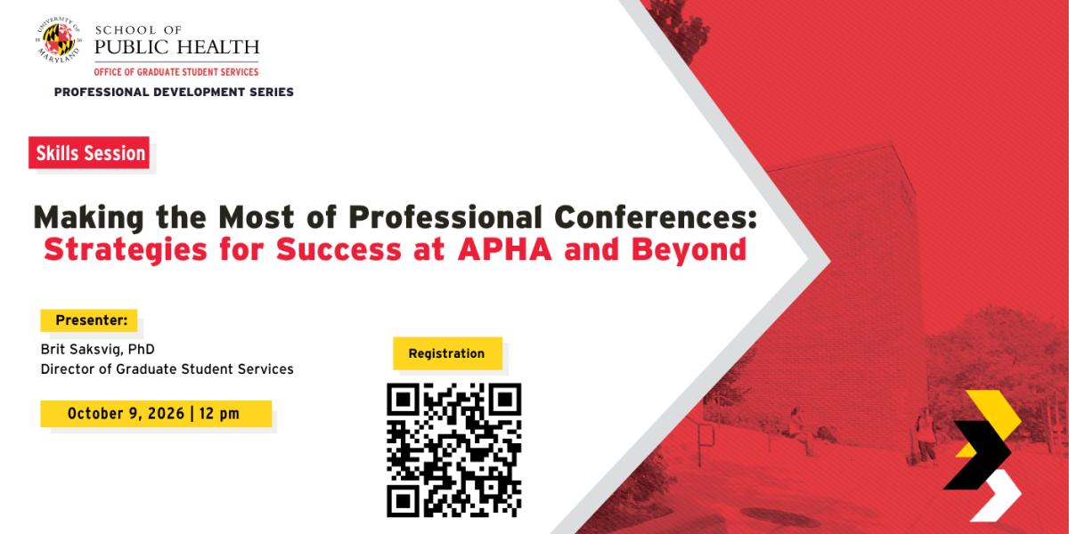 Flyer Making the Most of Professional Conferences: Strategies for Success at APHA and Beyond