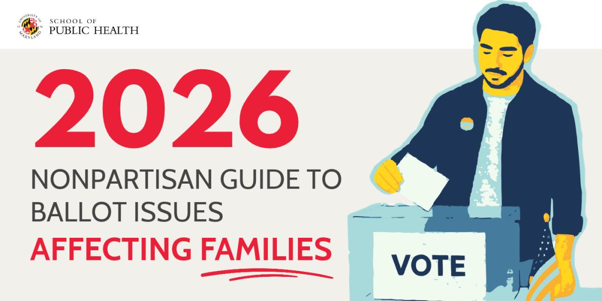graphic with words 2026 NONPARTISAN GUIDE TO BALLOT ISSUES AFFECTING FAMILIES, with a graphic image to the right of a man putting a piece of paper into a box that says VOTE