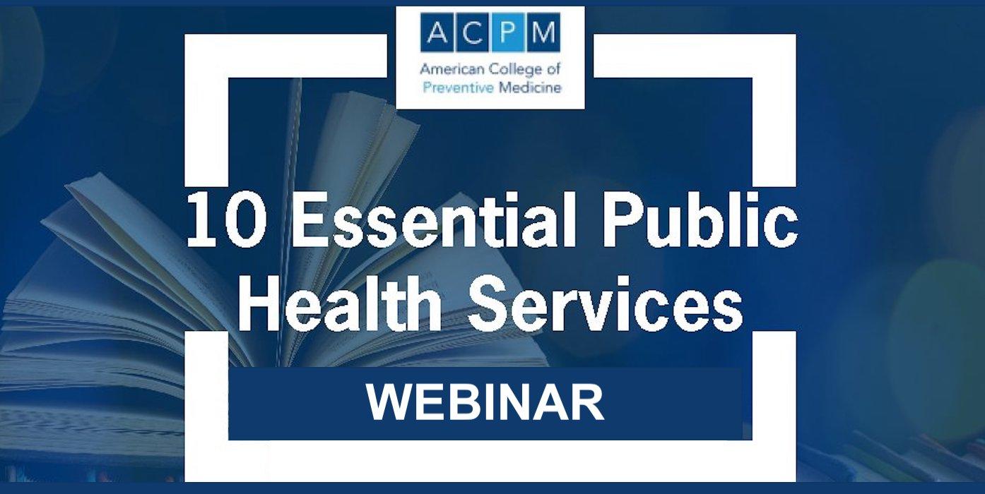 10 Essential Public Health Services - A Conversation with Dr. Boris Lushniak