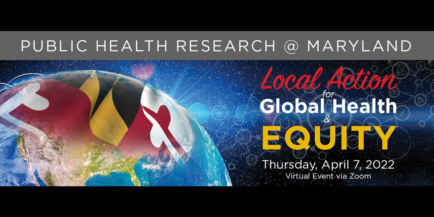 Local Action for Global Health and Equity banner with globe and Maryland flag