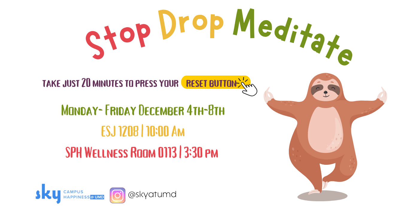 Stop Drop Meditate!
